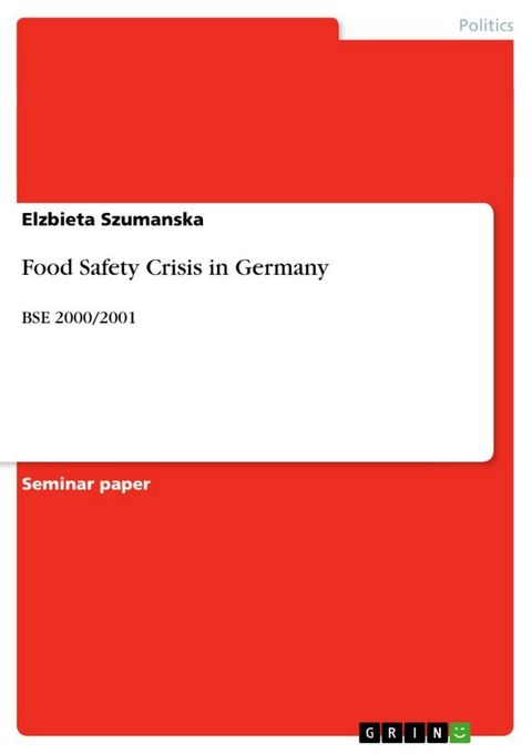 Food Safety Crisis in Germany(Kobo/電子書)