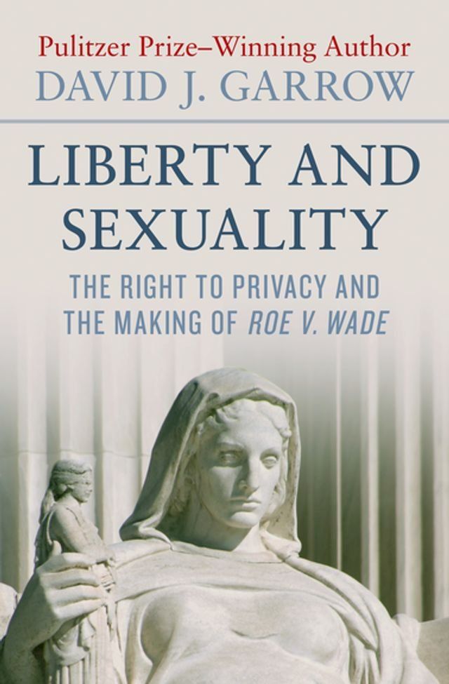  Liberty and Sexuality(Kobo/電子書)