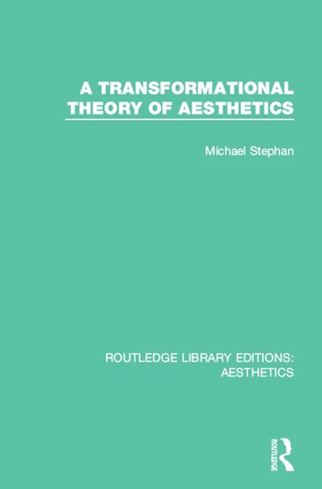  A Transformation Theory of Aesthetics(Kobo/電子書)