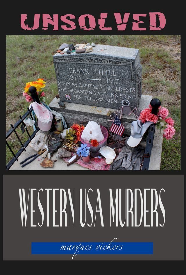  Unsolved Western American Murders and Extended Cold Case Resolutions(Kobo/電子書)