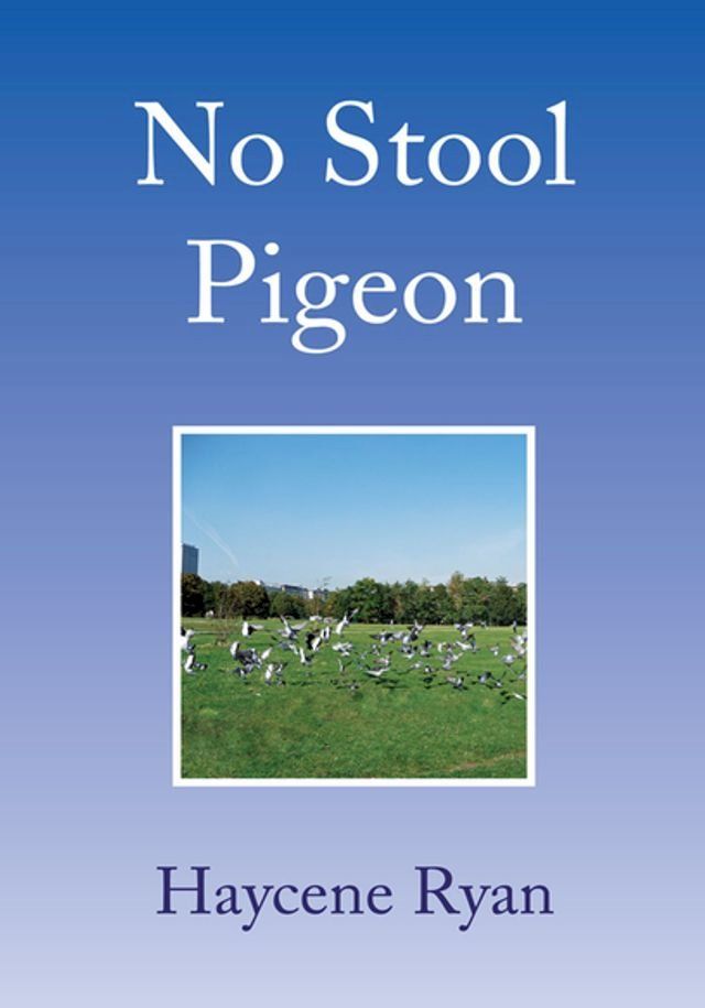  No Stool Pigeon(Kobo/電子書)