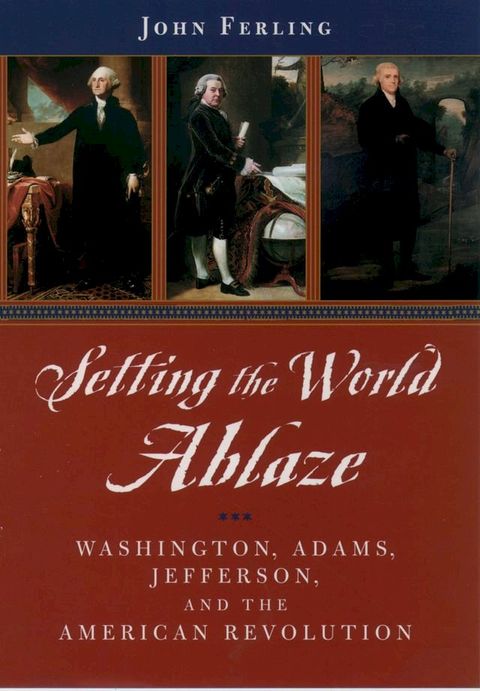 Setting the World Ablaze(Kobo/電子書)