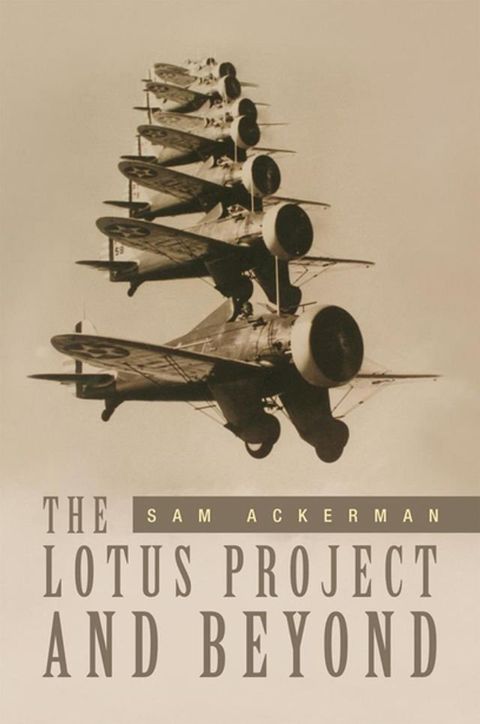 The Lotus Project and Beyond(Kobo/電子書)