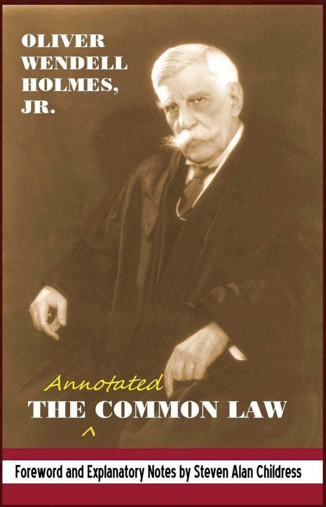  The Annotated Common Law: with 2010 Foreword and Explanatory Notes(Kobo/電子書)