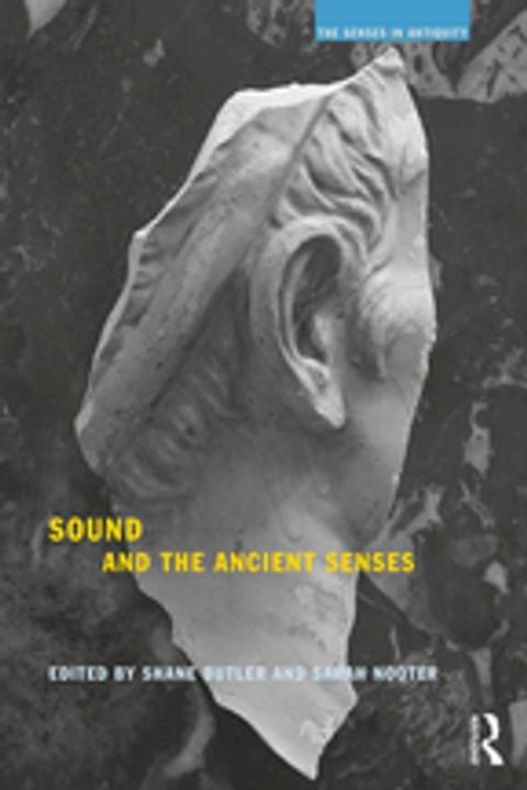 Sound and the Ancient Senses(Kobo/電子書)