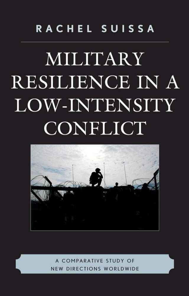  Military Resilience in Low-Intensity Conflict(Kobo/電子書)