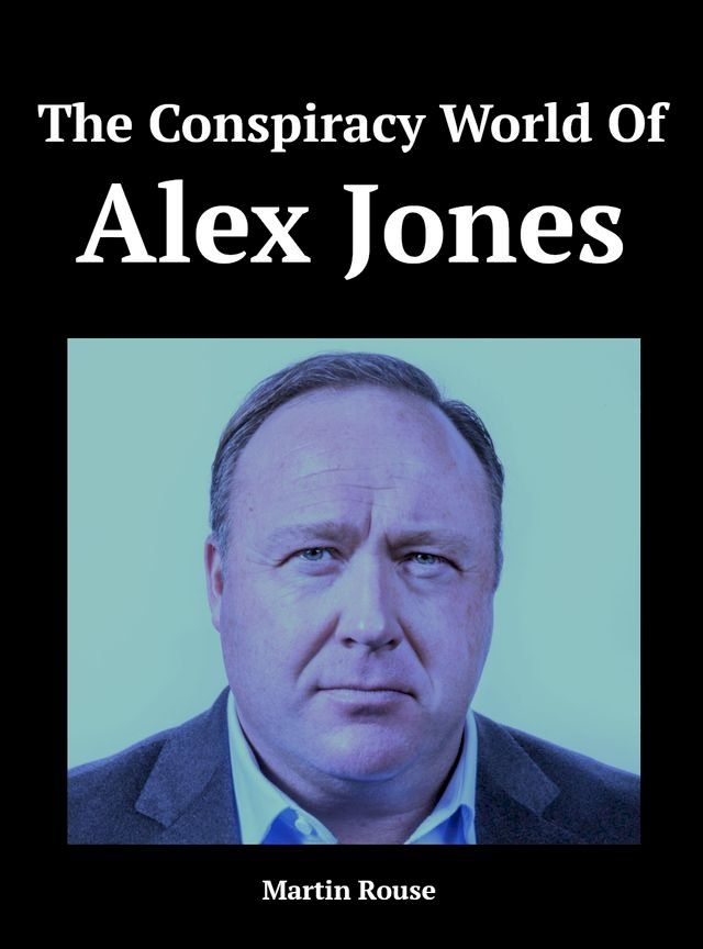  The Conspiracy World of Alex Jones(Kobo/電子書)