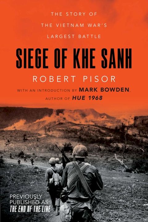 Siege of Khe Sanh: The Story of the Vietnam War's Largest Battle(Kobo/電子書)