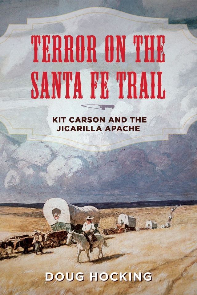  Terror on the Santa Fe Trail(Kobo/電子書)