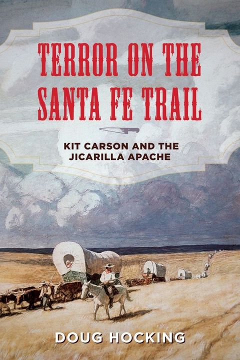 Terror on the Santa Fe Trail(Kobo/電子書)