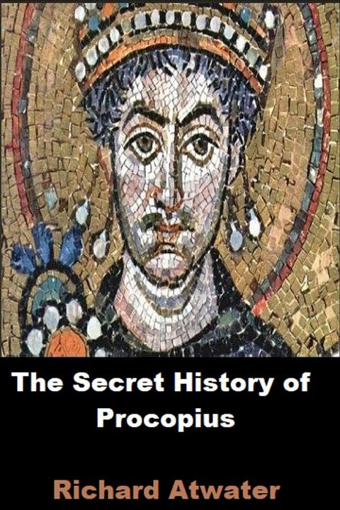 The Secret History of Procopius(Kobo/電子書)