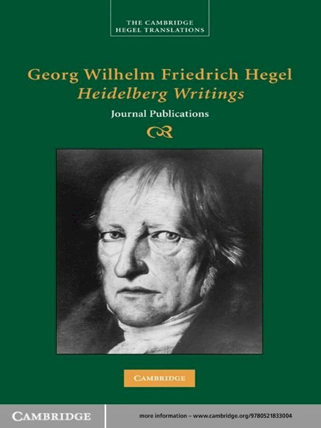  Georg Wilhelm Friedrich Hegel: Heidelberg Writings(Kobo/電子書)