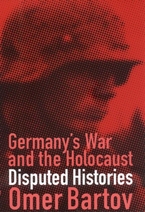 Germany's War and the Holocaust(Kobo/電子書)