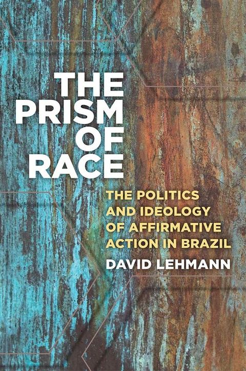 The Prism of Race(Kobo/電子書)