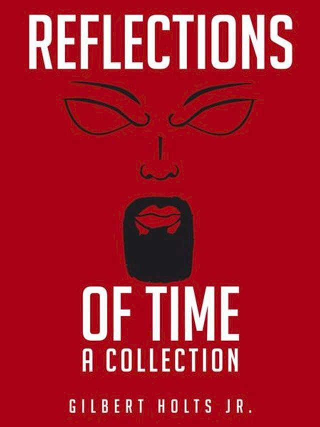  Reflections of Time(Kobo/電子書)