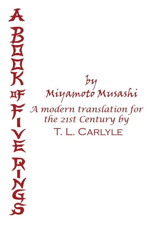 A BOOK OF FIVE RINGS by Miyamoto Musashi(Kobo/電子書)