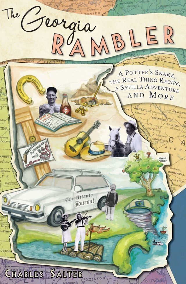  The Georgia Rambler: A Potter's Snake, the Real Thing Recipe, a Satilla Adventure and More(Kobo/電子書)