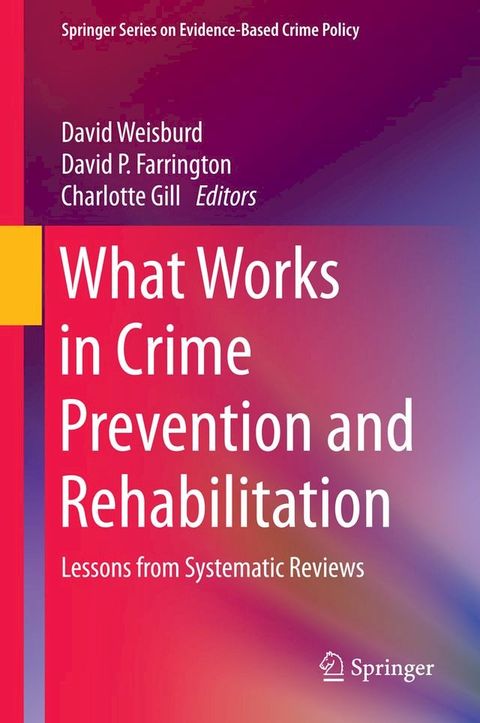 What Works in Crime Prevention and Rehabilitation(Kobo/電子書)