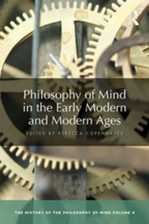 Philosophy of Mind in the Early Modern and Modern Ages(Kobo/電子書)