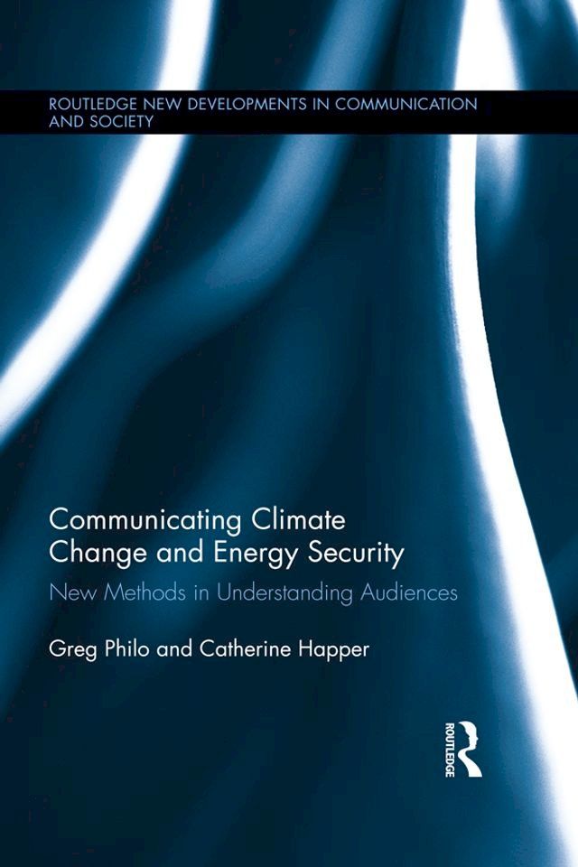  Communicating Climate Change and Energy Security(Kobo/電子書)