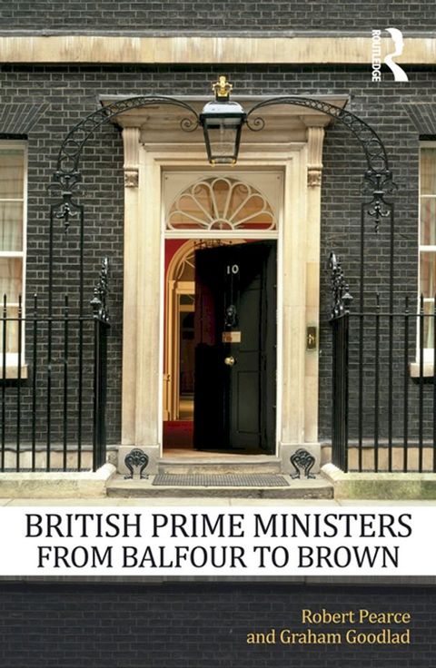 British Prime Ministers From Balfour to Brown(Kobo/電子書)