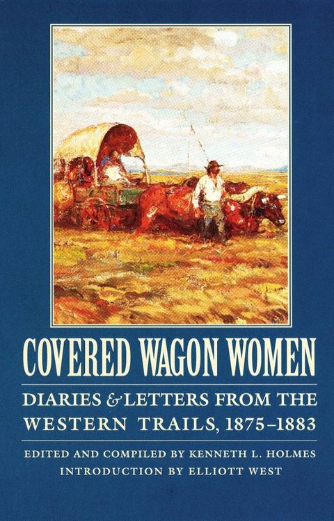 Covered Wagon Women, Volume 10(Kobo/電子書)