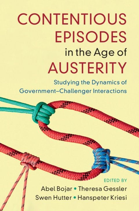 Contentious Episodes in the Age of Austerity(Kobo/電子書)