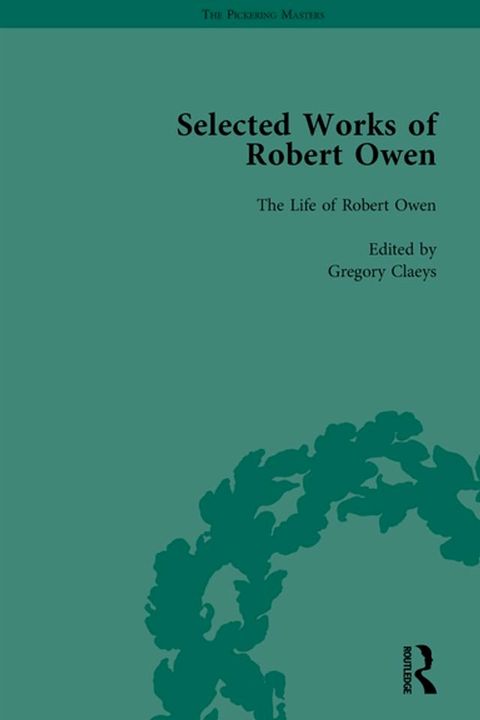 The Selected Works of Robert Owen Vol IV(Kobo/電子書)