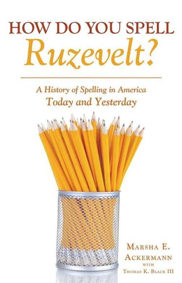  How Do You Spell Ruzevelt?(Kobo/電子書)