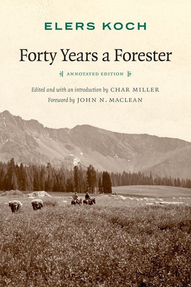  Forty Years a Forester(Kobo/電子書)