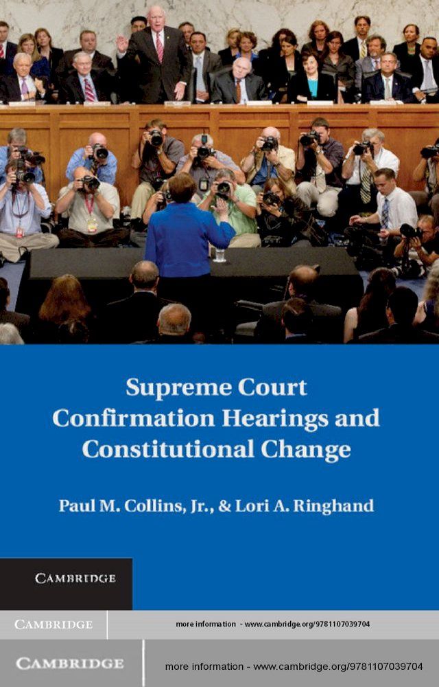  Supreme Court Confirmation Hearings and Constitutional Change(Kobo/電子書)