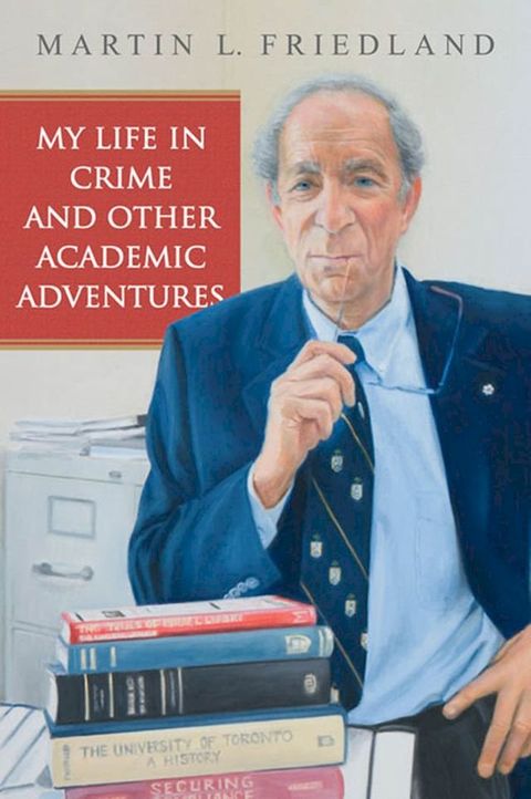 My Life in Crime and Other Academic Adventures(Kobo/電子書)