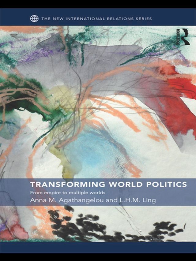  Transforming World Politics(Kobo/電子書)