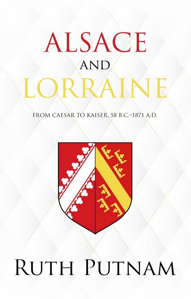  Alsace and Lorraine(Kobo/電子書)