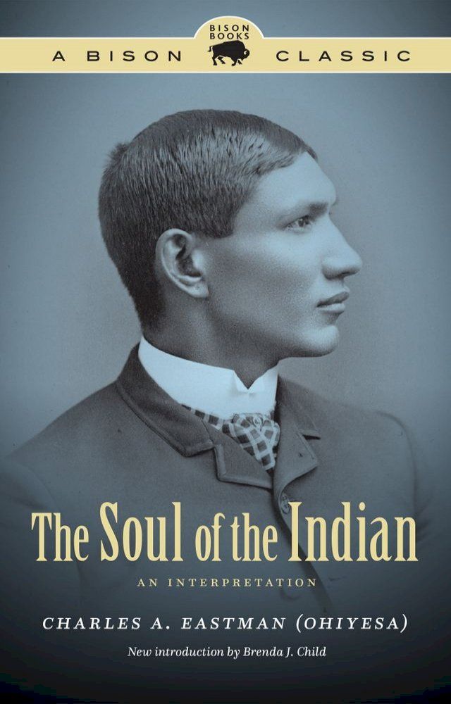  The Soul of the Indian(Kobo/電子書)