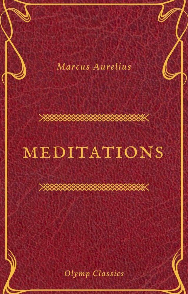  The Meditations of Marcus Aurelius (Olymp Classics)(Kobo/電子書)