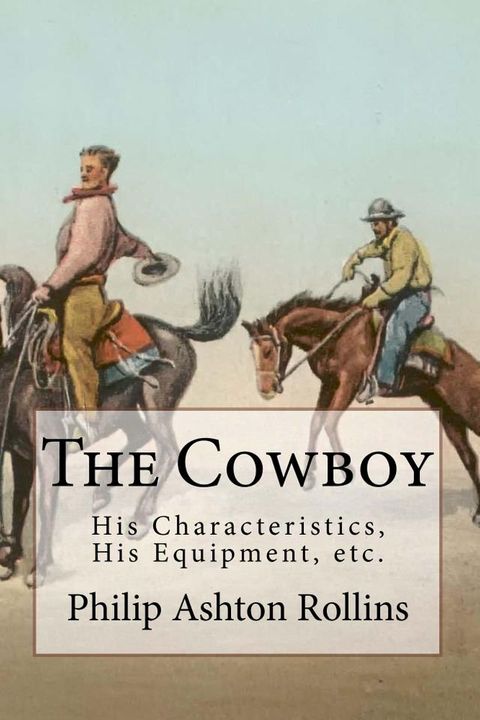 The Cowboy (Illustrated Edition)(Kobo/電子書)