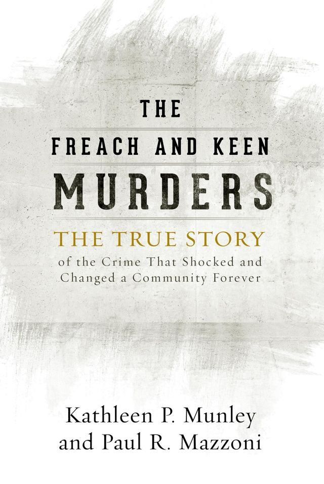  The Freach and Keen Murders(Kobo/電子書)