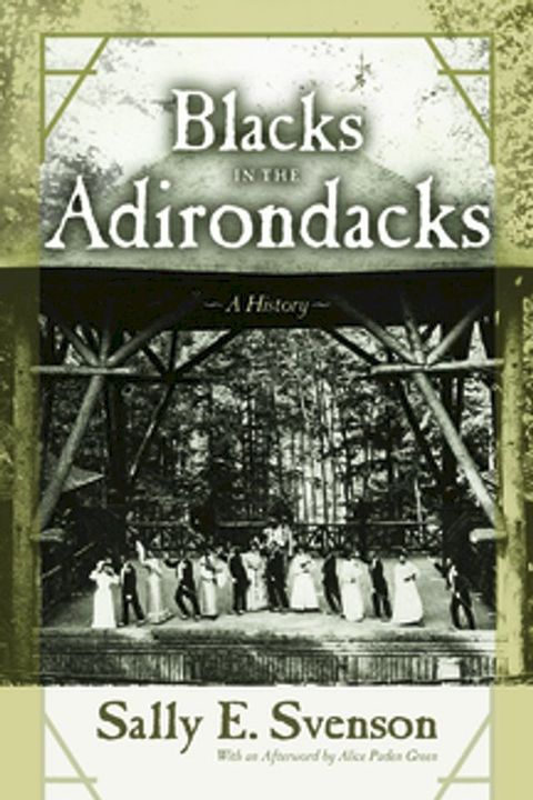 Blacks in the Adirondacks(Kobo/電子書)