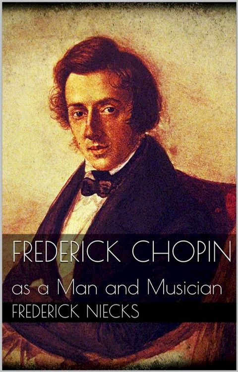 Frederick Chopin(Kobo/電子書)