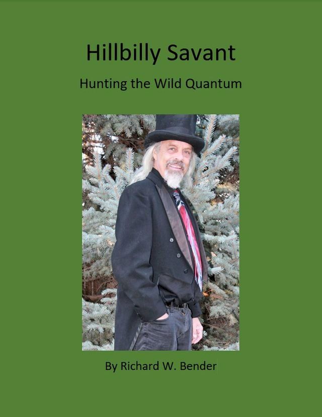  Hillbilly Savant: Hunting the Wild Quantum(Kobo/電子書)