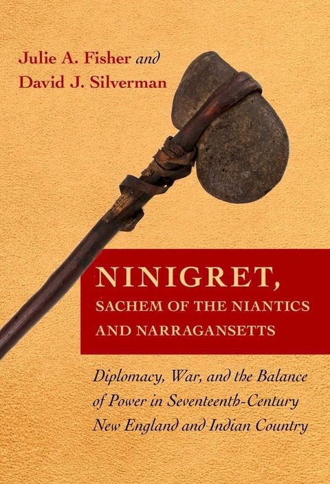 Ninigret, Sachem of the Niantics and Narragansetts(Kobo/電子書)