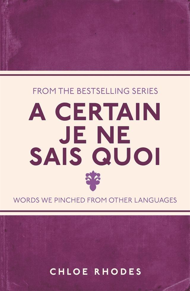  A Certain Je Ne Sais Quoi(Kobo/電子書)