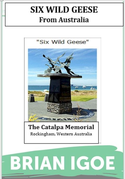 Six Wild Geese from Australia(Kobo/電子書)