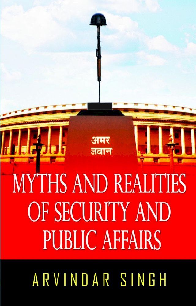  Myths & Realities of Security & Public Affairs(Kobo/電子書)