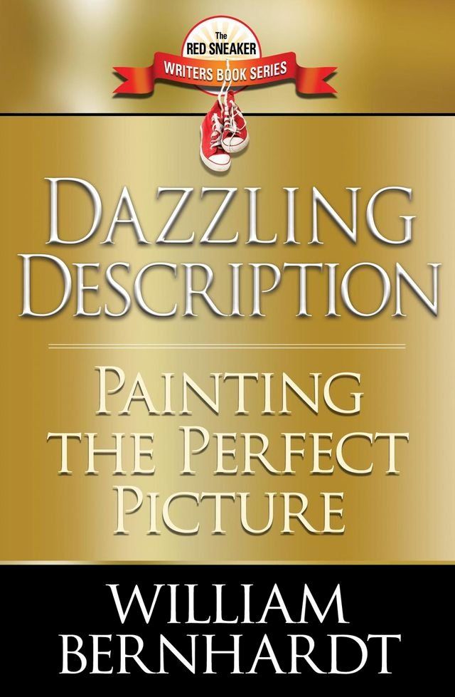  Dazzling Description: Painting the Perfect Picture(Kobo/電子書)