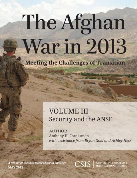 The Afghan War in 2013: Meeting the Challenges of Transition(Kobo/電子書)