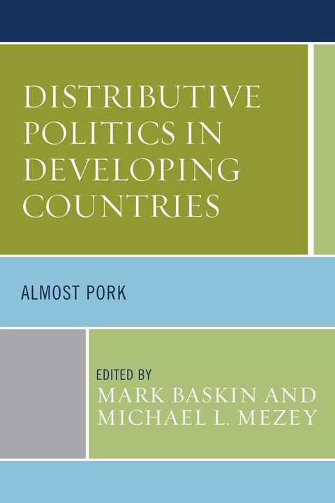 Distributive Politics in Developing Countries(Kobo/電子書)