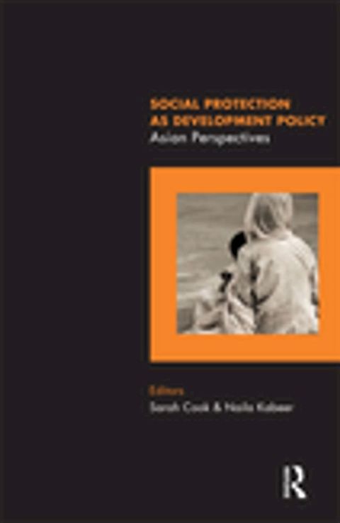 Social Protection as Development Policy(Kobo/電子書)