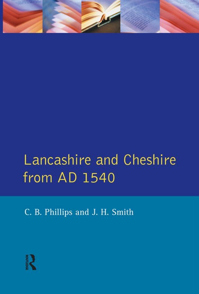  Lancashire and Cheshire from AD1540(Kobo/電子書)